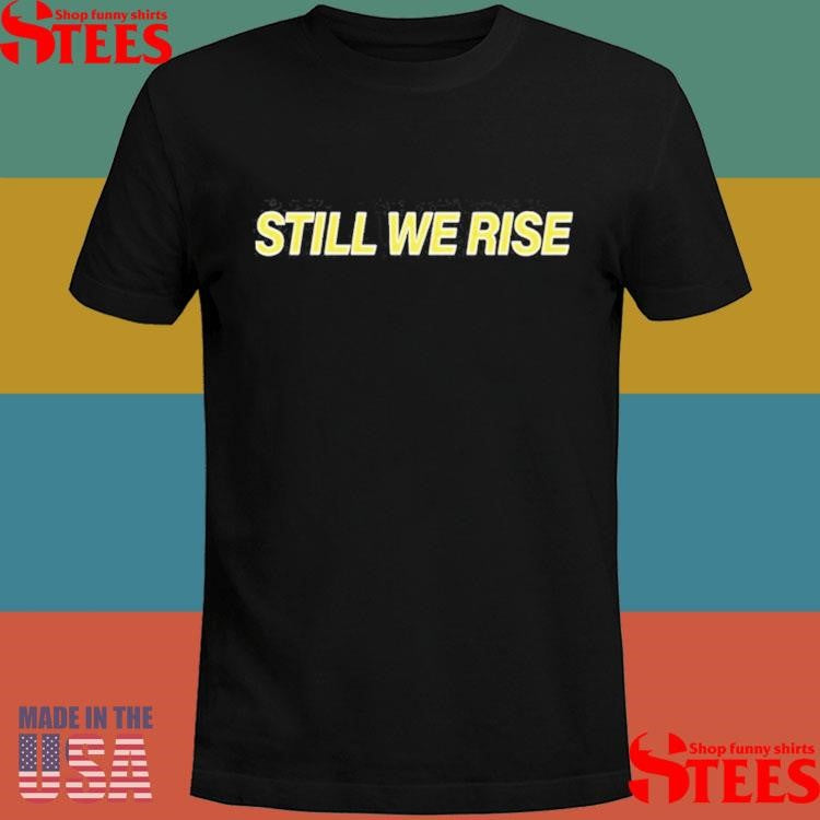 Plus44 World Still We Rise 2025 Shirts