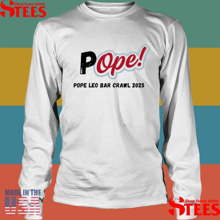 Pope Leo Bar Crawl 2025 Shirts