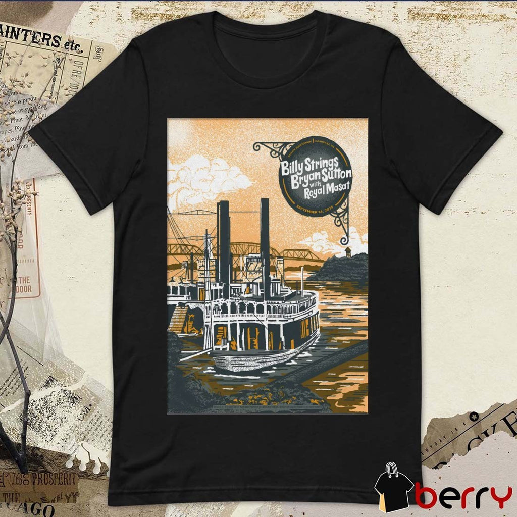 Poster Billy Strings And Bryan Sutton With Royal Masat Event September 14 2025 Ryman Auditorium Nashville TN t-shirt