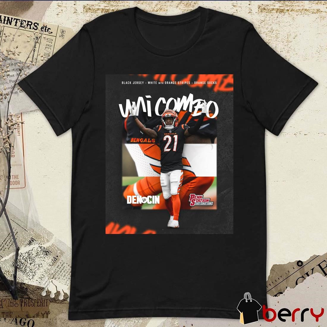 Poster Black Jersey White With Orange Stripes Orange Socks Uni Combo Cincinnati Bengals Vs Denver Broncos NFL Football t-shirt