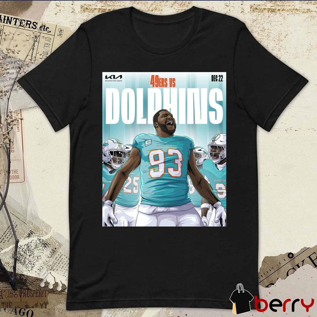 Poster Calais Campbell San Francisco 49ers Vs Miami Dolphins Dec 22 2024 Ready For Battle t-shirt