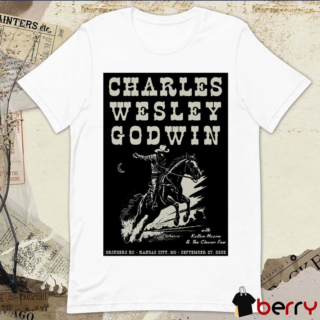 Poster Charles Wesley Godwin September 27 2025 Grinders KC In Kansas City MO Tour t-shirt