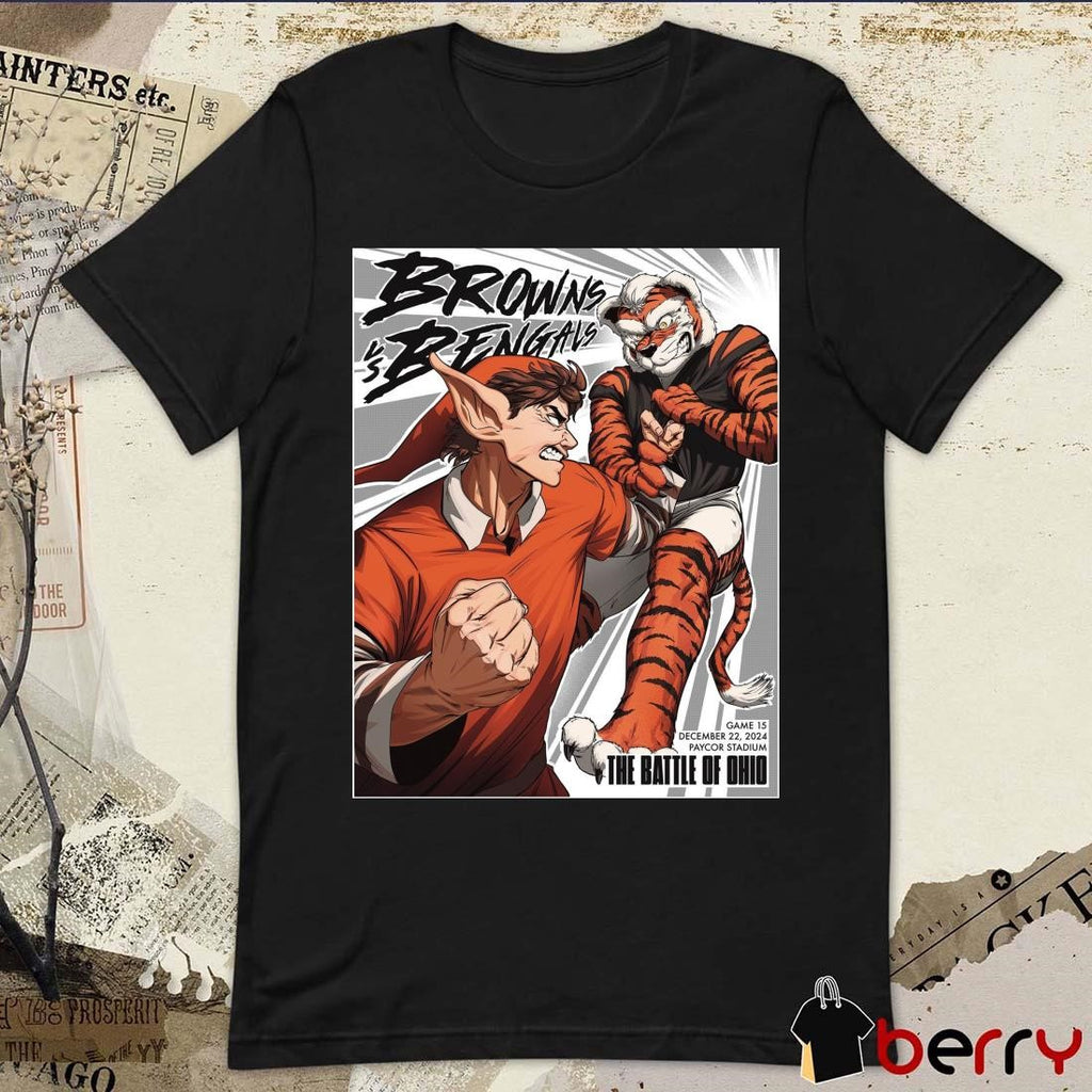 Poster Cleveland Browns Vs Cincinnati Bengals Game 15 December 22 2024 Paycor Stadium The Battle Of Ohio t-shirt