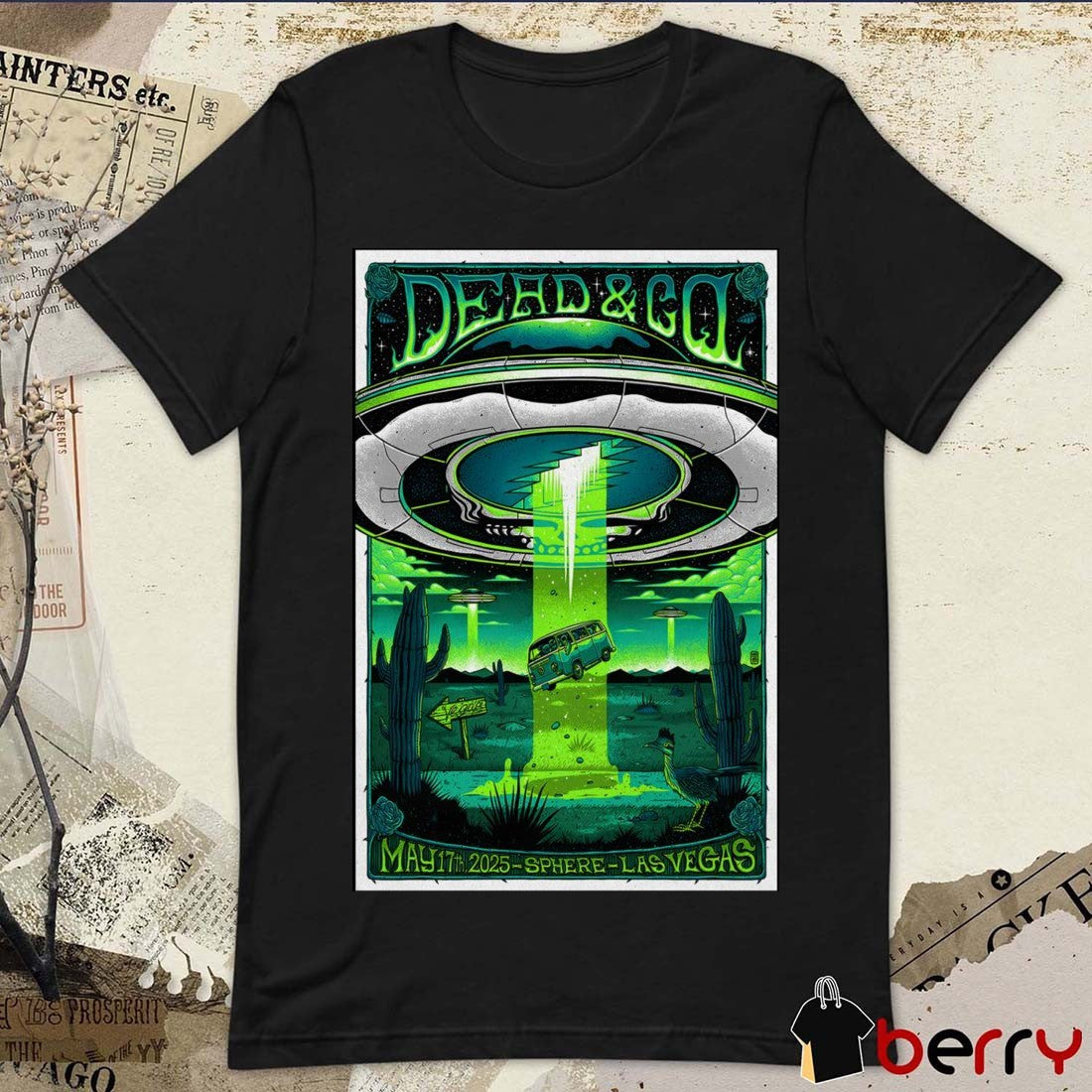 Poster Dead & Company At Sphere In Las Vegas NV On May 17 2025 Concert t-shirt
