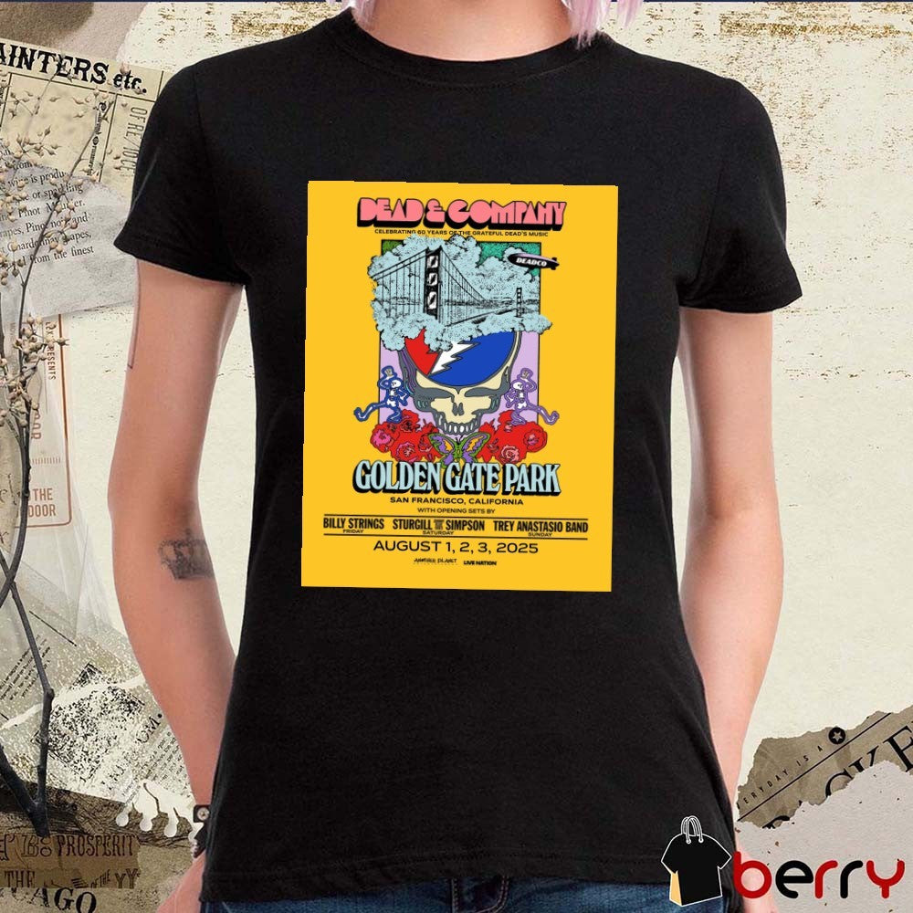Poster Dead & Company Golden Gate Park San Francisco CA August 1-2-3 2025 Tour t-shirt