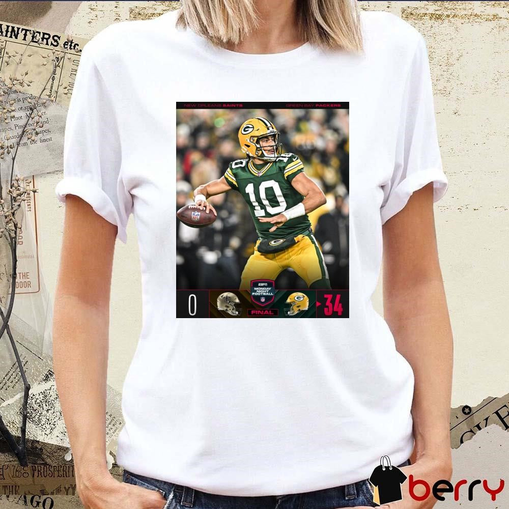 Poster Final Green Bay Packers Win New Orleans Saints 34 – 0 Score Monday Night Football t-shirt