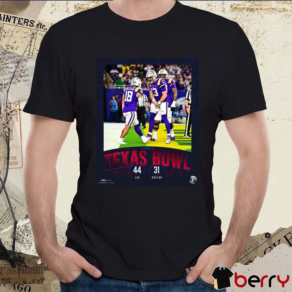 Poster Final Texas Bowl 44-31 LSU Tigers win Baylor Bears Dec 31 2024 t-shirt