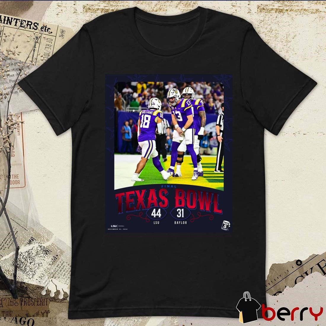 Poster Final Texas Bowl 44-31 LSU Tigers win Baylor Bears Dec 31 2024 t-shirt