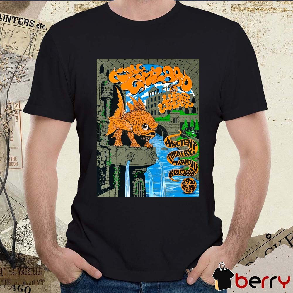 Poster King Gizzard And The Lizard Wizard Ancient Theatre Plovdiv Bulgaria On June 8-10 2025 t-shirt