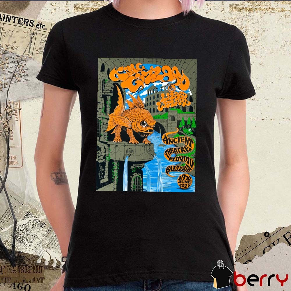 Poster King Gizzard And The Lizard Wizard Ancient Theatre Plovdiv Bulgaria On June 8-10 2025 t-shirt