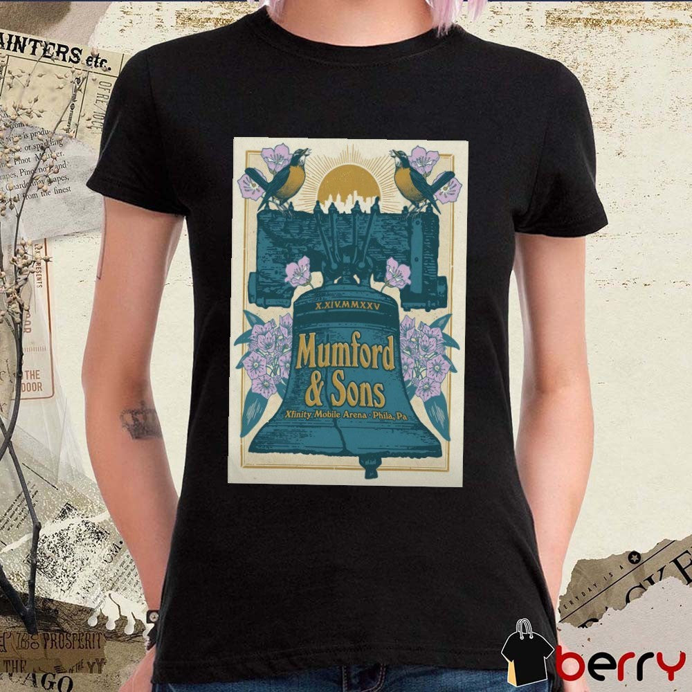 Poster Mumford And Sons October 14 2025 Xfinity Mobile Arena in Philadelphia PA t-shirt