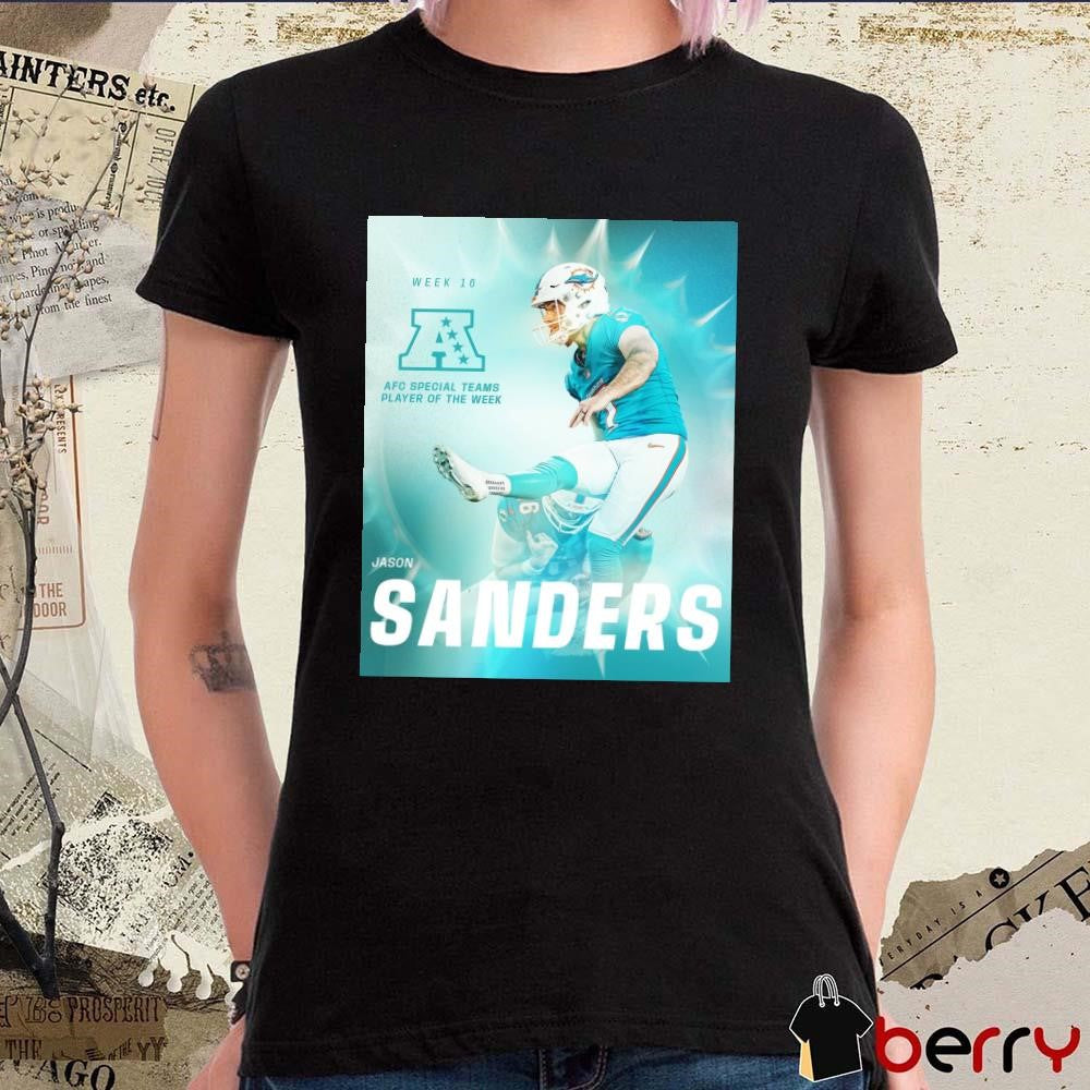 Poster NFL AFC Football Special Teams Players Of The Week 16 Jason Sanders Miami Dolphins t-shirt