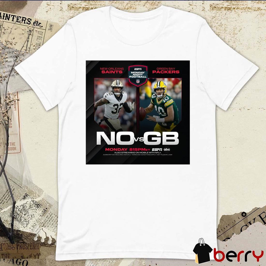 Poster New Orleans Saints Vs Green Bay Packers Monday Night Football ESPN NFL t-shirt