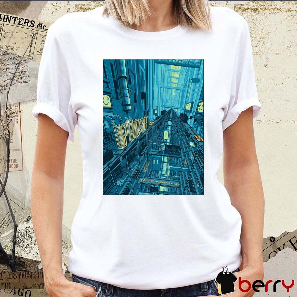 Poster Phish At SNHU Arena In Manchester NH On June 20-22 2025 t-shirt