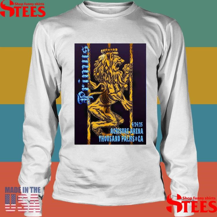 Poster Primus Apr 24 2025 Acrisure Arena Palm Desert, Ca Shirts