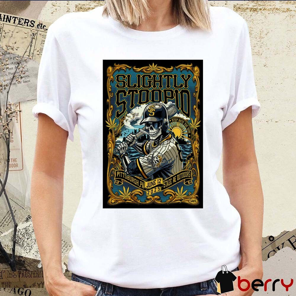 Poster Slightly Stoopid Tour Stage AE Outdoors Pittsburgh PA June 12 2025 t-shirt