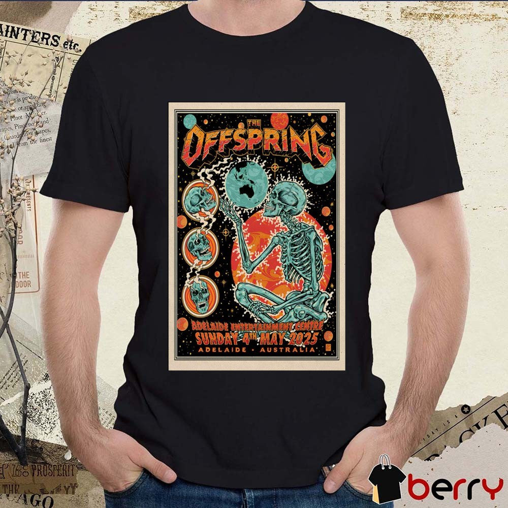 Poster The Offspring Adelaide Entertainment Centre in Adelaide, Australia May 4 2025 Tour t-shirt