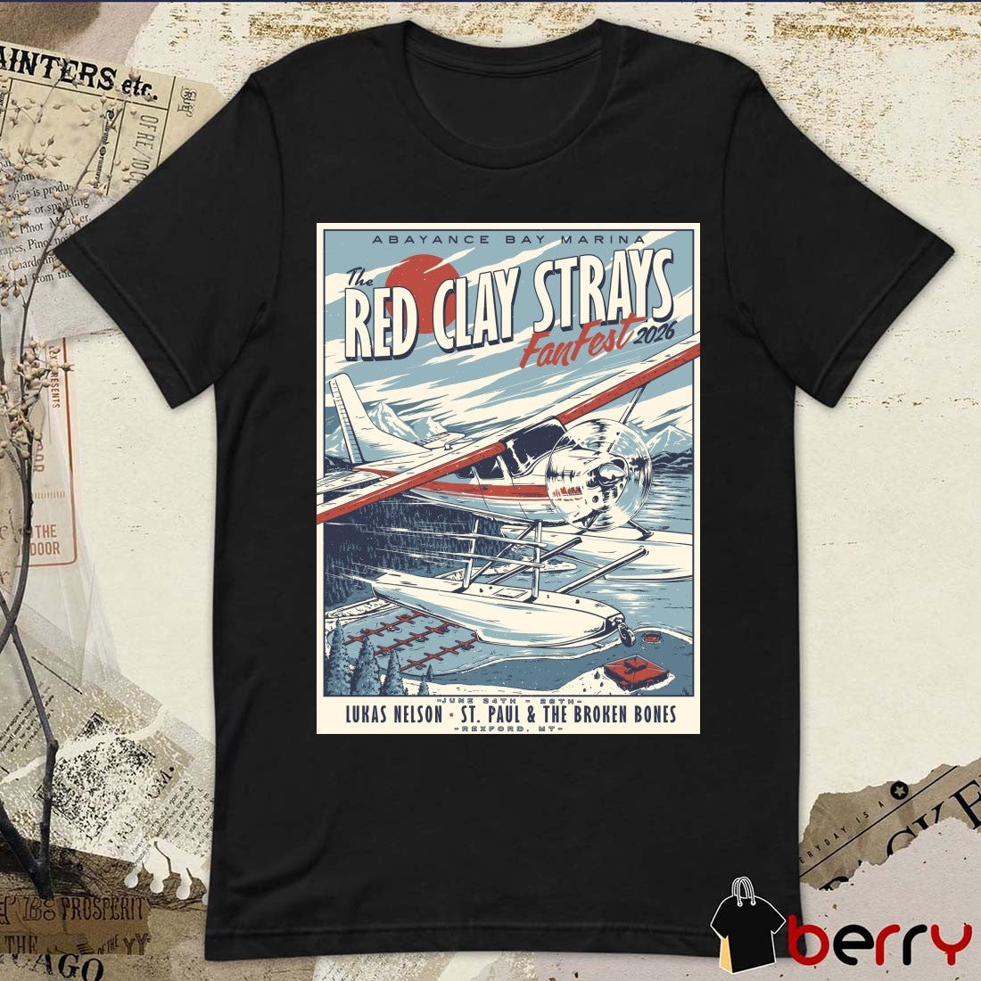 Poster The Red Clay Strays Fanfest June 24-28 2026 Rexford MT t-shirt