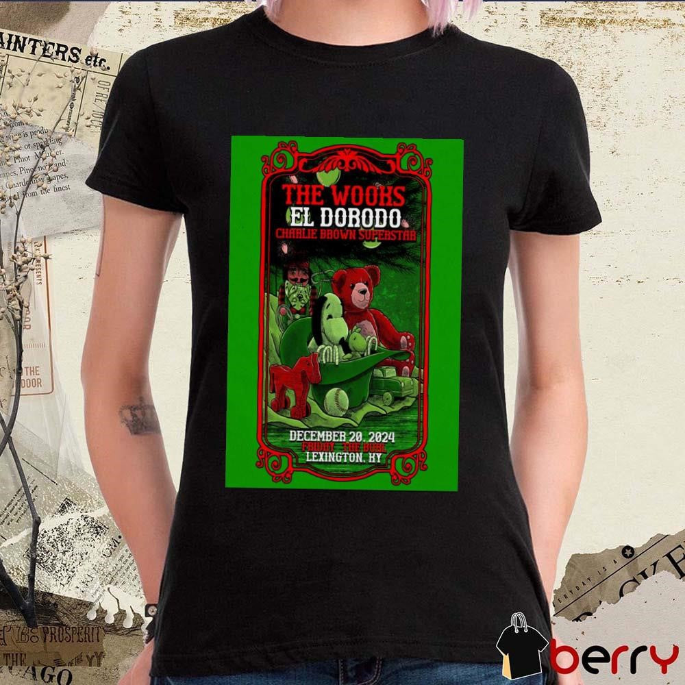Poster The Wooks With El Dorodo Lexington KY December 20 2024 Show t-shirt
