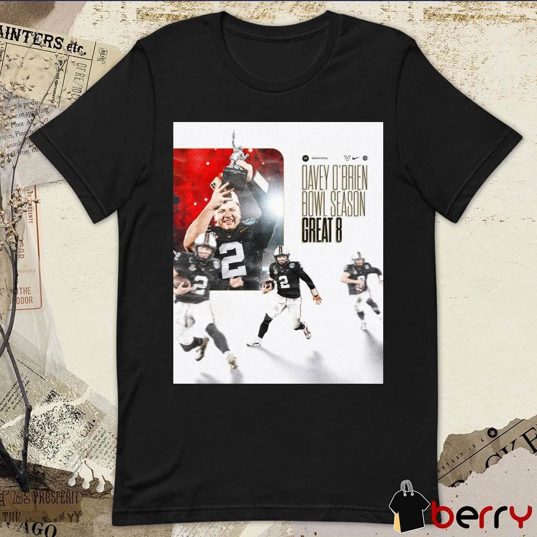 Poster Vanderbilt Commodores Football Davey O’Brien Bowl Games Great 8 Diego Pavia Bowl Season t-shirt