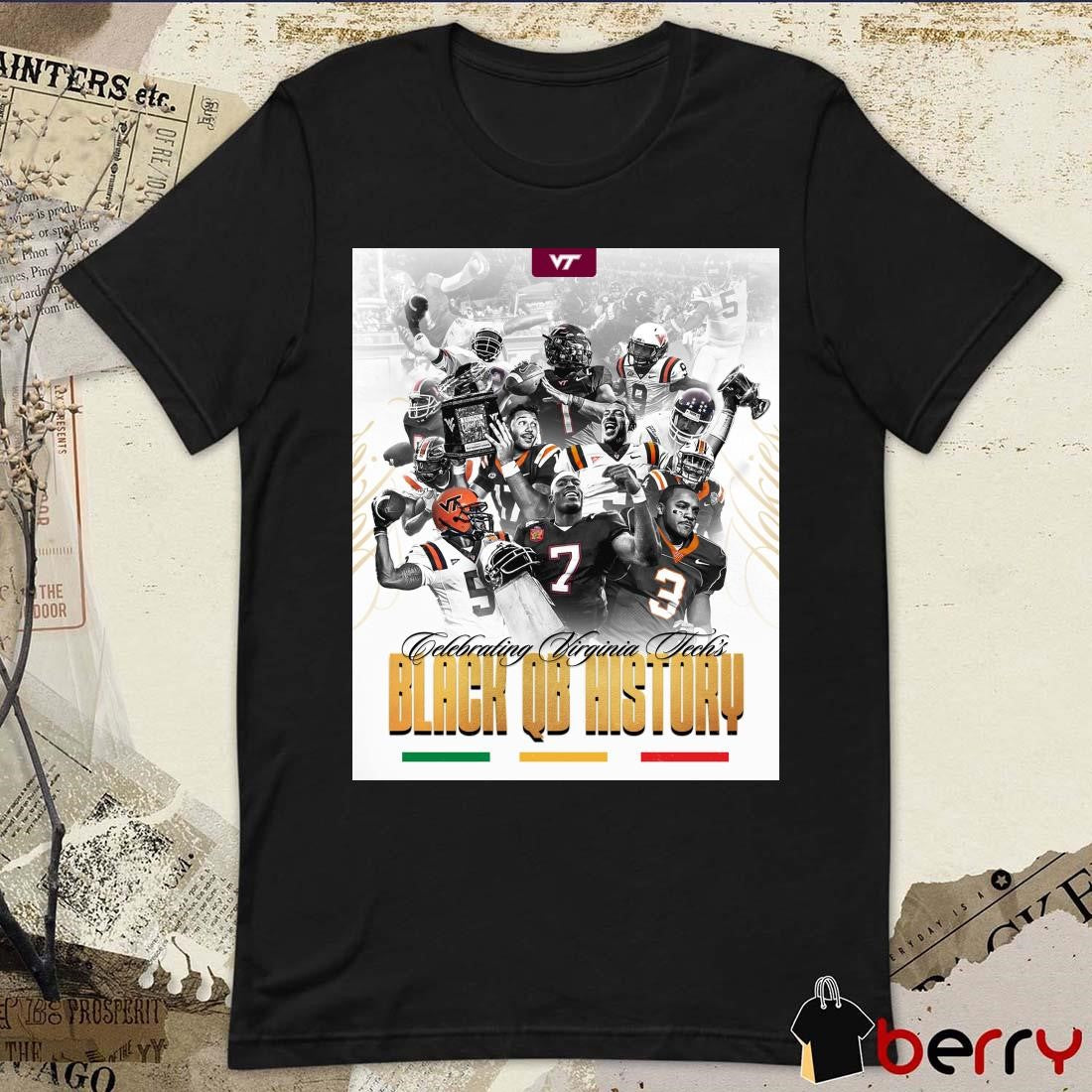 Poster Virginia Tech Hokies football Celebrating Virginia Tech’s Black QB History Black History Month 2025 t-shirt