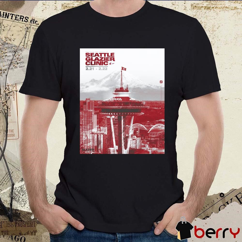 Poster Washington State Cougars football Seattle Glazier Clinic Feb 21 – 22 2025 t-shirt