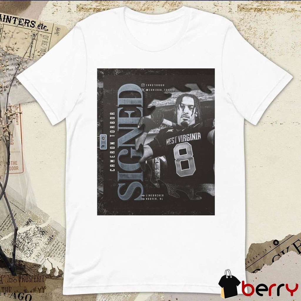 Poster West Virginia Mountaineers football NCAA Signed Cameron Torbor Linebacker Hoover AL t-shirt