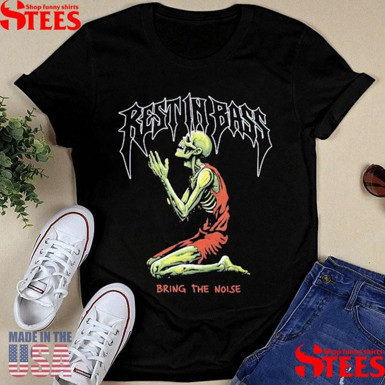 Praiseche Rest In Bass Bring The Noise T-shirt