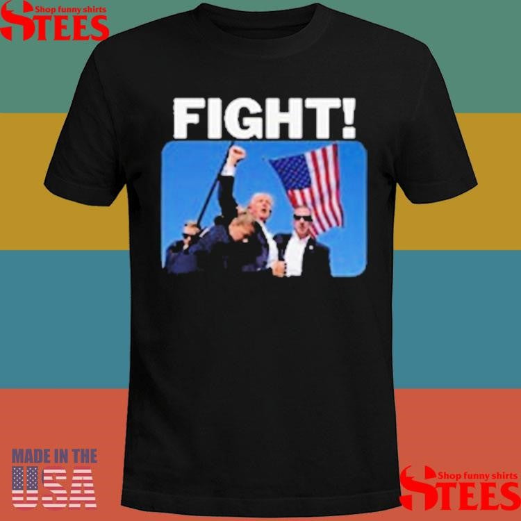 President Trump Fight 1st Anniversary T-shirt