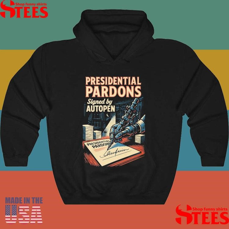 Presidential Pardons Signed By Autopen Scandal T-shirt