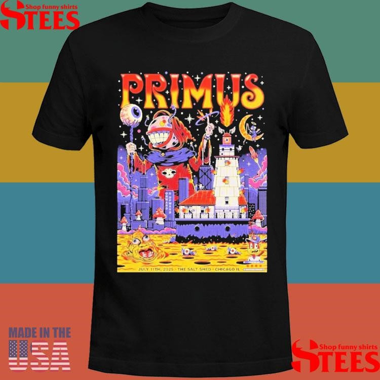 Primus Chicago Illinois 2025 Gig Poster At The Salt Shed On July 11 2025 T-shirt