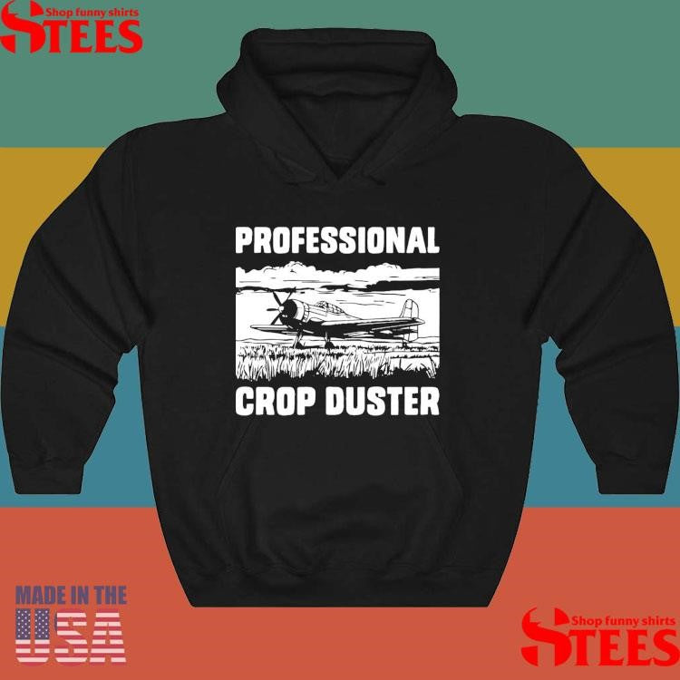 Professional Crop Duster T-shirts