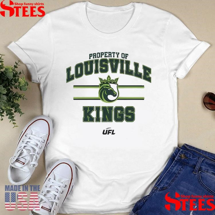Property Of Louisville Kings T-shirt