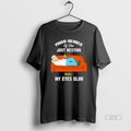 Official Proud Member Of The Just Resting James My Eyes Club T-Shirts, Hoodie, Sweatshirt | CiraTrend.com