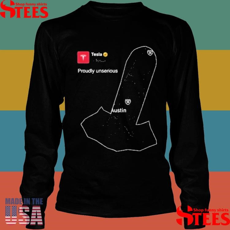 Proudly Unserious Tesla Robotaxi Austin Map T-shirts