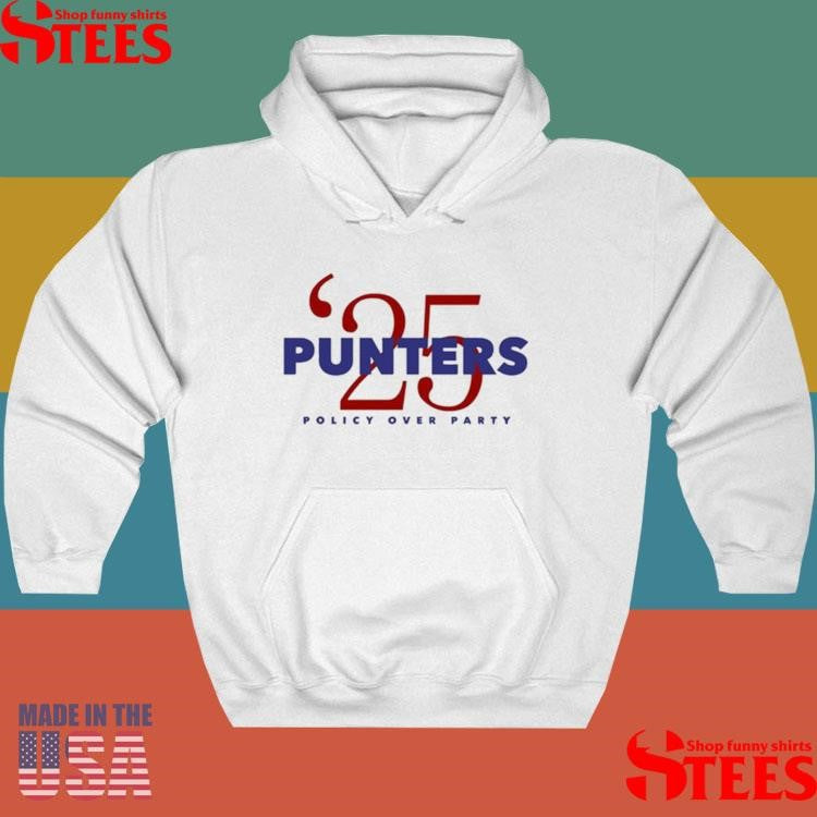 Punter’s Politics Punters ’25 Policy Over Party Shirts