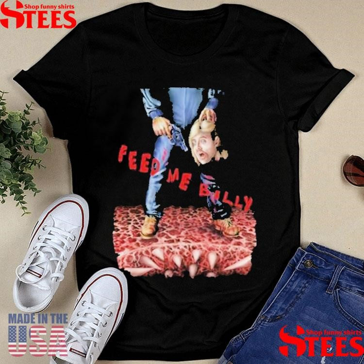 Puppet Combo Feed Me Billy So No Head Shirts