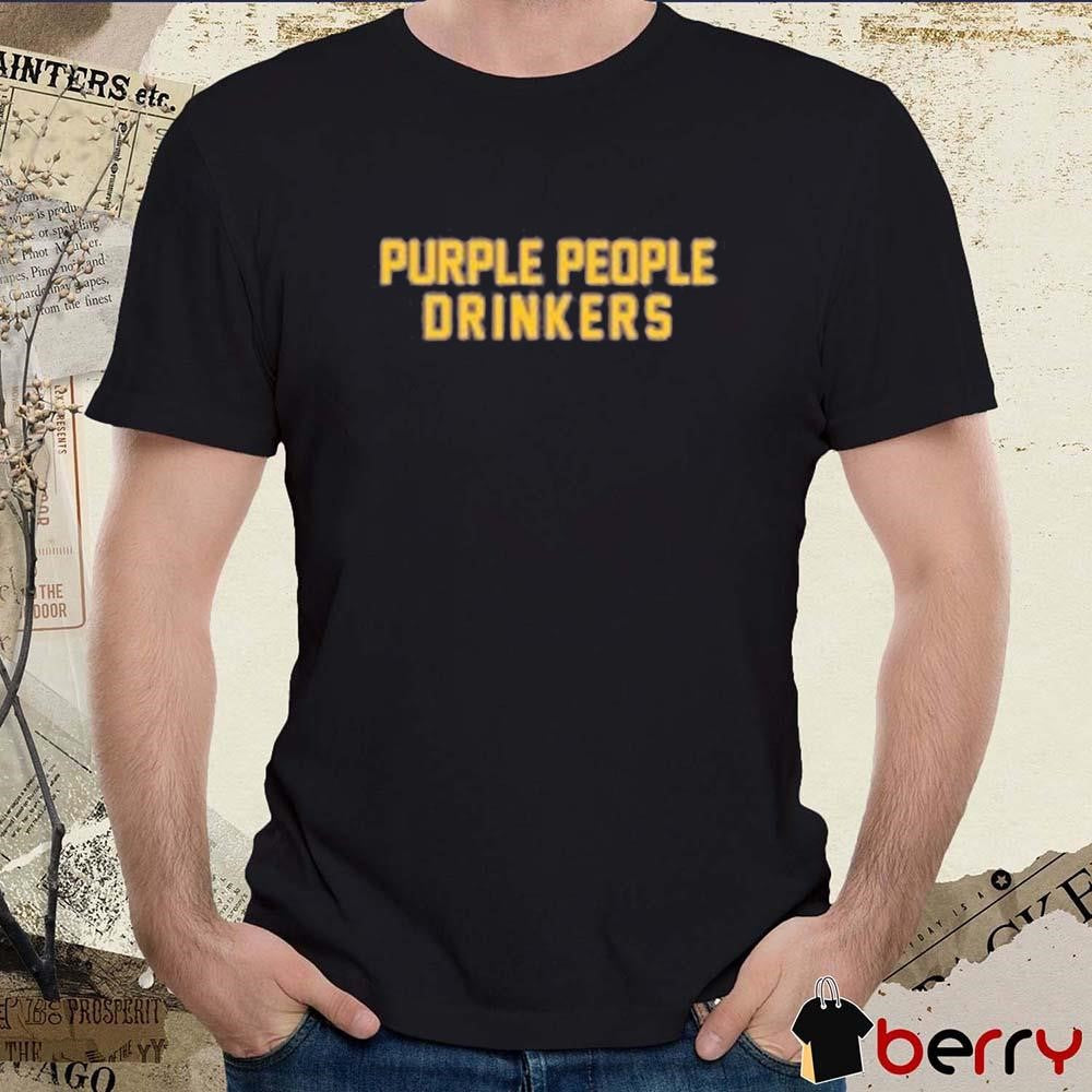 Purple People Drinkers Minnesota Vikings t-shirt