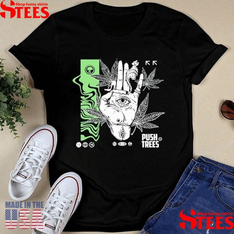 Push Trees The Delusional T-shirt