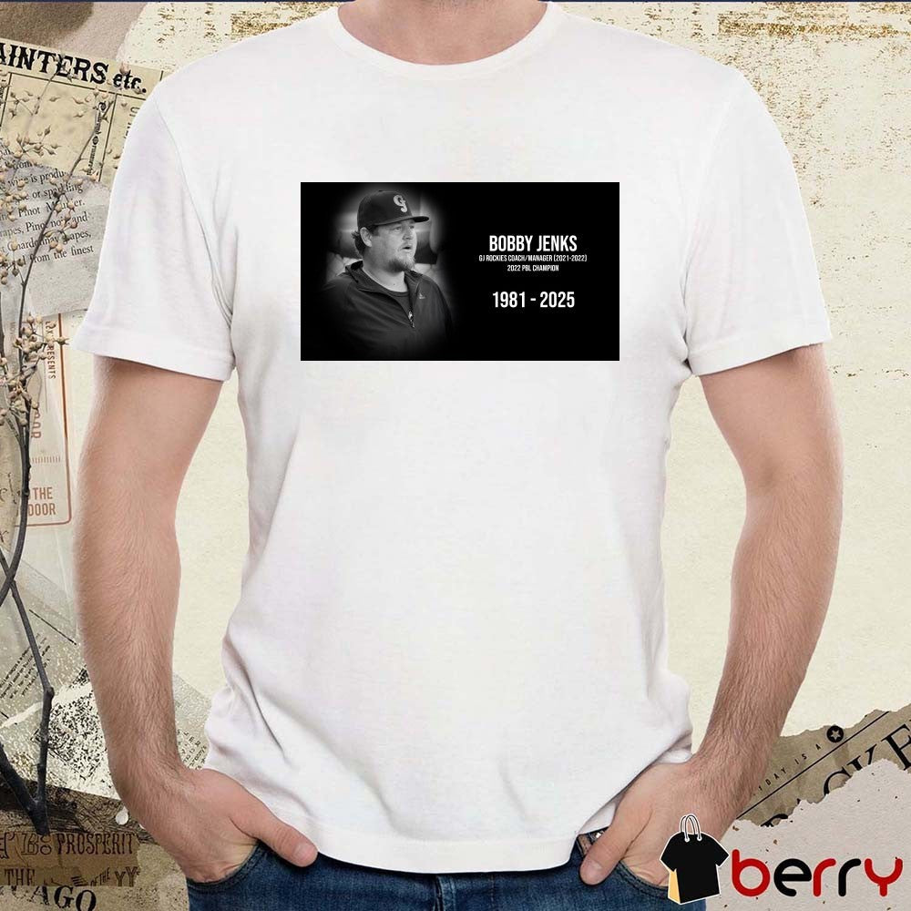 RIP Bobby Jenks GJ Rockies Coach Manager 2022 PBL Champion 1981 – 2025 Poster t-shirt