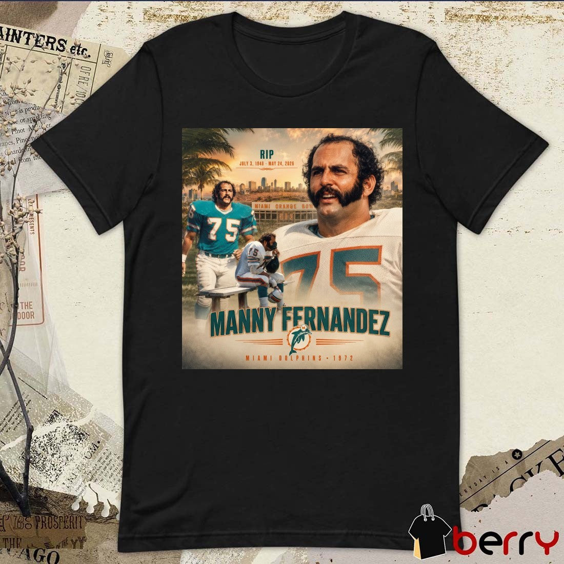 RIP July 3 1946 – May 24 2026 Manny Fernandez Miami Dolphins Poster t-shirt