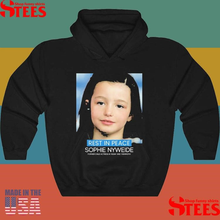 RIP Sophie Nyweide Former Child Actress Shirts