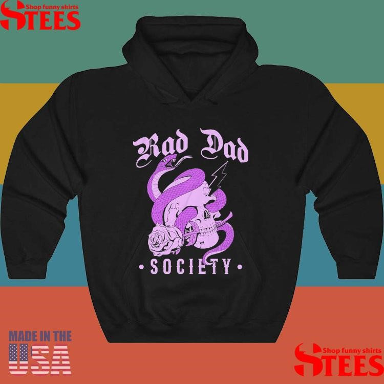 Rad Dad Society Shirts