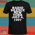 Radio Silence New York July 4 1997 Shirts