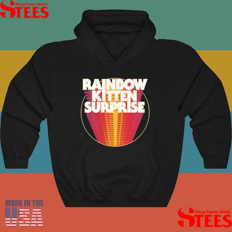 Rainbow Kitten Surprise Shirts