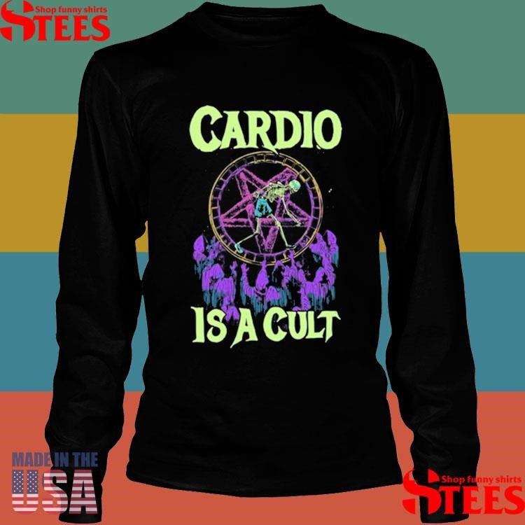 Raskolapparel Cardio Is A Cult Shirts