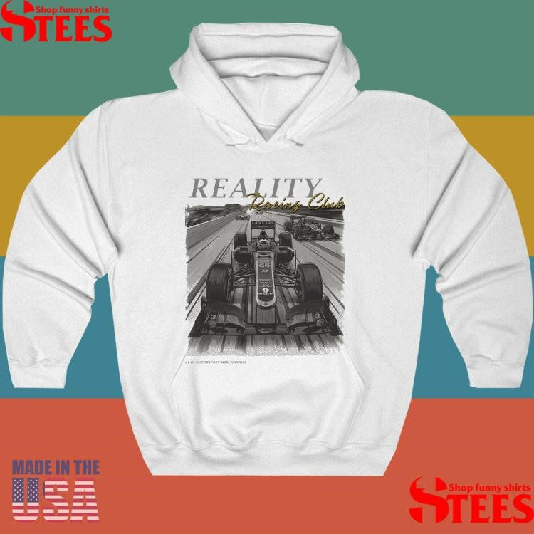 Reality Racing Club #1 In Motorsport Merchandise Shirts