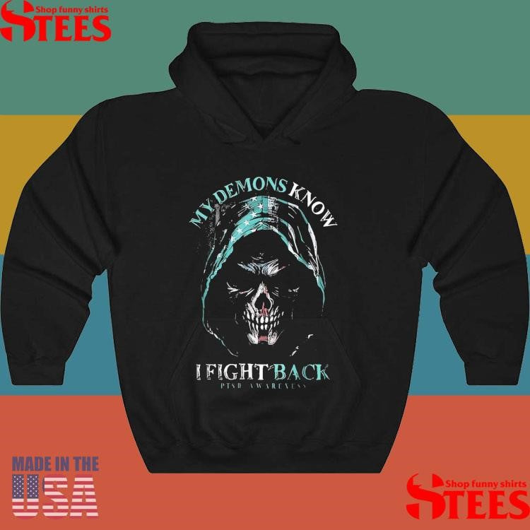 Reaper Ptsd My Demons Know I Fight Mental Health Awareness T-shirt