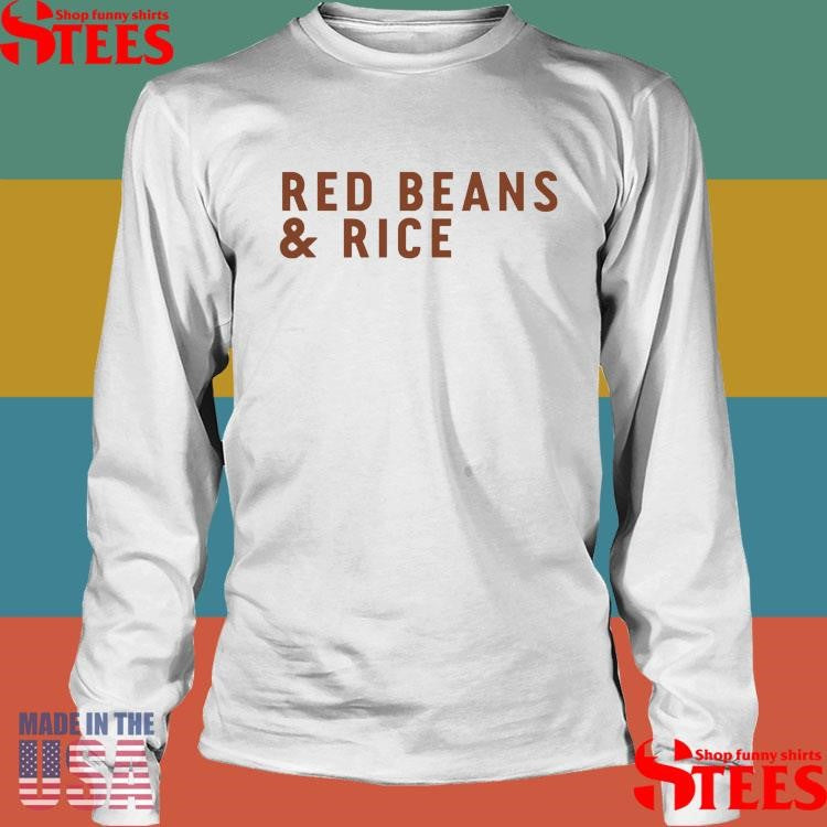 Red Beans & Rice No 2 Shirts