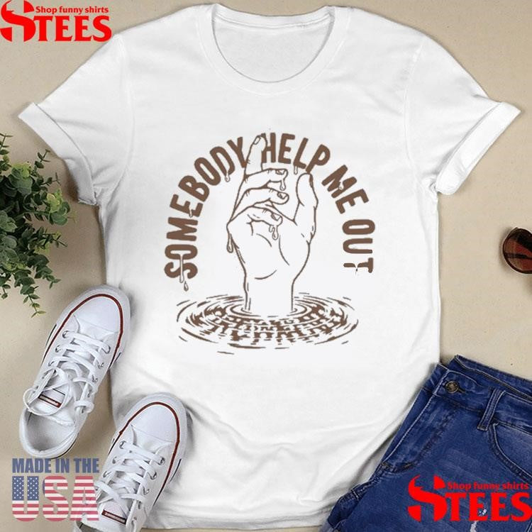 Red Clay Strays Somebody Help Me Out Shirt